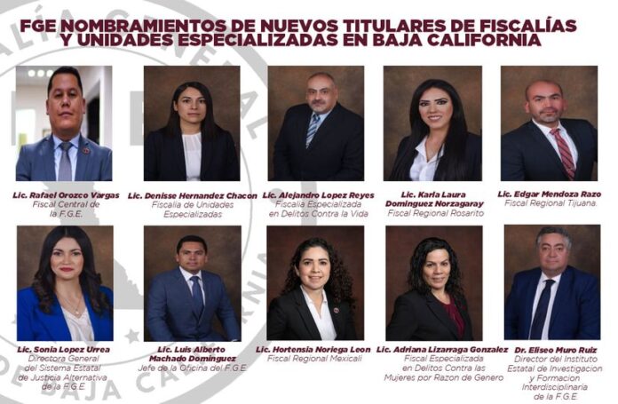 Informa FGE nombramientos de nuevos titulares de fiscalías y unidades especializadas en Baja California